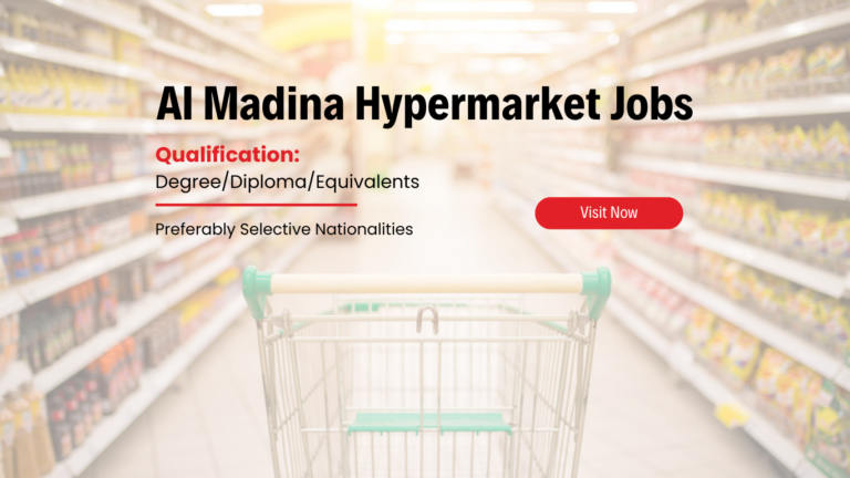 Al Madina Hypermarket Careers Dubai Abu Dhabi 2025 Latest