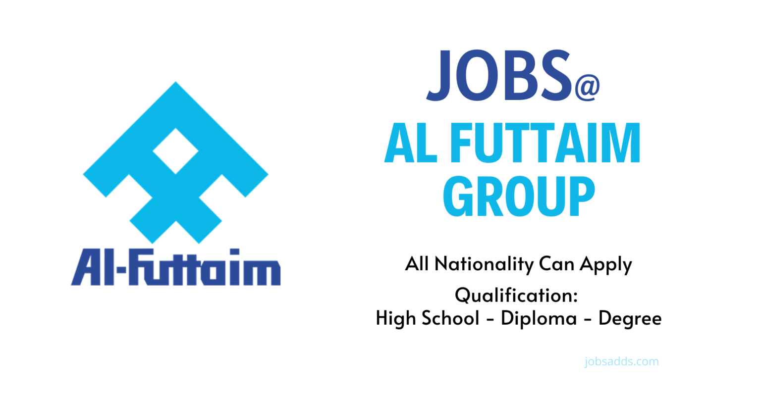 The Ultimate Guide To Al Futtaim Jobs In Uae Latest Openings In 2024