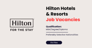Hilton Hotel Careers Dubai, Abu Dhabi, Ras Al-Khaimah, Fujairah and UAE 2024 | Apply for latest Job Vacancies