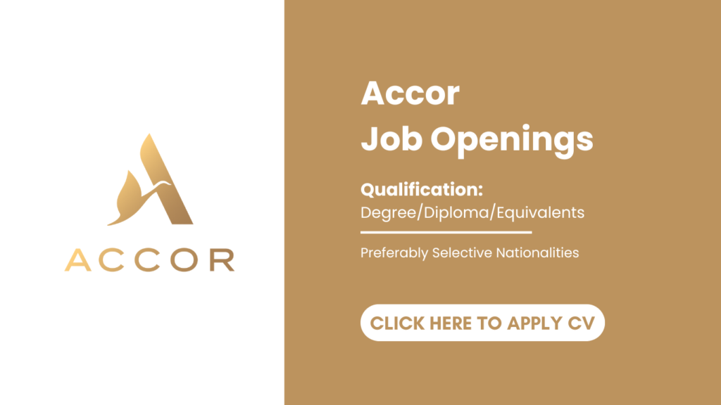 Accor Careers in Dubai, Abu Dhabi, Sharjah, Ras Al Khaimah, and UAE. Latest Job vacancies in Accor UAE. Apply Now.