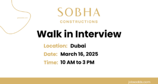 Sobha Construction Dubai Walk in Interview Latest Walk in Interviews in Dubai, UAE | Sobha Construction Job Vacancies