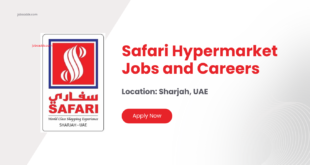 Safari Hypermarket Careers UAE – Latest Safari Hypermarket Job Vacancies in Dubai, Sharjah, Abu Dhabi