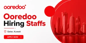 Ooredoo Jobs in Qatar & Kuwait Ooredoo Careers | Telecom Job Vacancies in Qatar and Kuwait