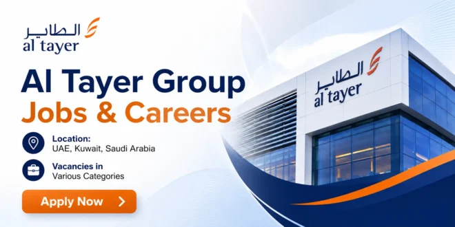 Al Tayer Group Jobs and Careers in Dubai, UAE, Kuwait, Saudi Arabia | Job Vacancies in Al Tayer Group