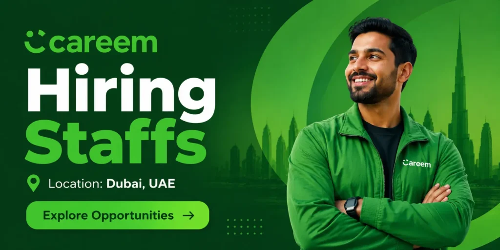 Careem Careers Dubai - Abu Dhabi | UAE Jobs