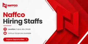 Naffco Careers Dubai, Abu Dhabi | Job Vacancies UAE