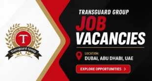 Transguard Group Careers Dubai, Abu Dhabi, UAE Transguard Group Job Vacancies