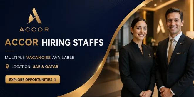 Accor Careers in UAE & Qatar Accor Hotel Jobs in Dubai & Doha