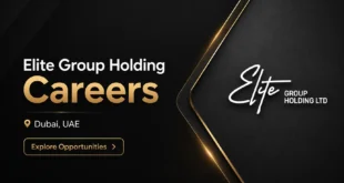 Elite Group Holding Careers | Latest Jobs In Dubai | Latest Job Vacancies in Elite Group Holding