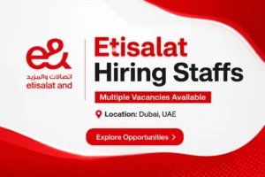 Etisalat Careers and Jobs | Job Vacancies Etisalat UAE | Jobs in Dubai, Abu Dhabi