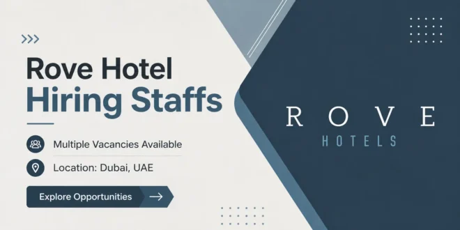 Rove Hotel careers | Rove Hotels Dubai Job vacancies
