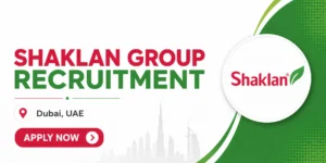 Shaklan Group Jobs in Dubai UAE August 2026 recruitment update