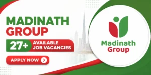 Madinath Group Jobs in Dubai UAE August 2026 Retail Recruitment